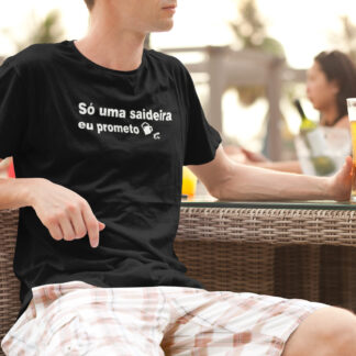 Quero Camisa - Camisas Personalizadas - É só uma saideira, eu prometo