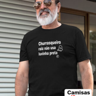 Quero Camisa - Camisas Personalizadas - Coleção Churrasco