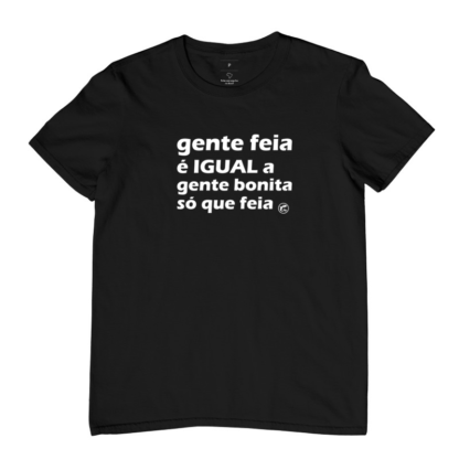 Quero Camisa - Camisas Personalizadas - Capitão Gecko - Gente feia é igual a gente bonita, só que feia