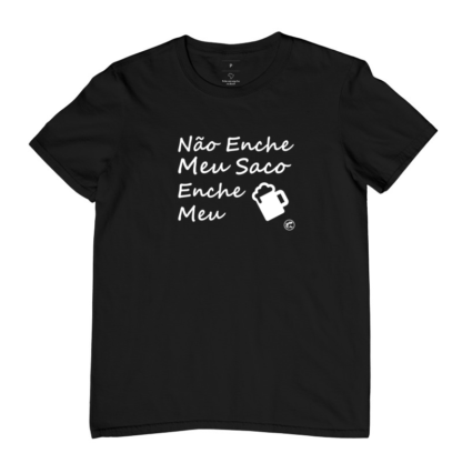 Quero Camisa - Camisas Personalizadas - Capitão Gecko - Não enche meu saco, enche meu copo