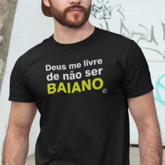 Camiseta de Boteco Deus me livre de n ser Baiano